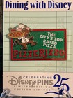 2025 Walt Disney World Dining With Disney Pin - Pizzerizzo Hollywood Studios Le