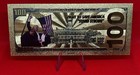 Donald Trump Gold Foil  100 Dollar Bill   Assassination Attempt From Butler  Pa