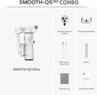 Zhiyun Smooth Q5 Ultra Combo Gimbal Stabilizer Phone 3-axis Gimbal Iphone