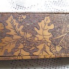 Vintage Antique Pyrography Wood Pencil Glove Box Acorns And Oak Leaves
