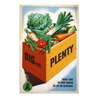 Food Production Dig For Plenty Wwii Propaganda Poster Aluminum Sign