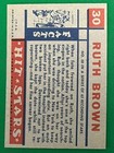 1957 Topps Hit Stars Ruth Brown Card  30 Very Good Condition Atlantic Recording