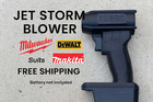 Jet Storm Blower Like Dust Buster Pro Dewalt Makita Milwaukee - Free Shipping