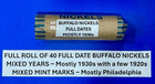 Buffalo Nickels Lot Roll Of 40 Full Date Coins   Mostly 1930s And Mixed Mints