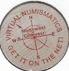 Northwest Coinvest  Virtual Numismatics  Token coin  Wooden Nickel