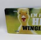 I   m Just Here Winging It Chicken Metal Novelty License Plate