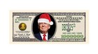     Pack Of 50 Donald Trump Presidential Christmas Santa Novelty Dollar Bills    