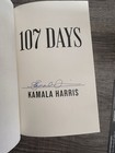 Kamala Harris Vice President Signed Book 107 Days Hc Autographed In-hand