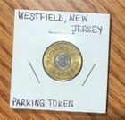 Town Of Westfeld  new Jersey  Parking Token