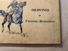 Antique  drawings By Frederic Remington  Hardback Book 1897- 18 x12 