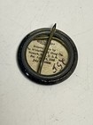 Woodrow Wilson Antique 1912 Original Campaign Pin Back