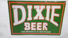 Beer Dixie Beer Porcelain  Heavy Metal Enamel Sign 36 X 24 Inches Single Sided