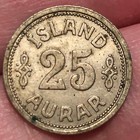 1940 Iceland 25 Aurar Copper-nickel Coin - Au  almost Uncirculated  Condition