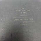 An Introduction To The Theory Of Linear Spaces By Georgi E  Shilov 1961 Vintage