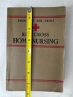 American Red Cross  Red Cross Home Nursing Textbook By Trott 1942 Ww2