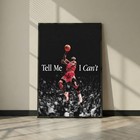 Michael Jordan Tell Me I Can t Poster  Basketball Motivation Wall Art