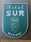 Vintage Madrid Spain Hotel Sur  Luggage Label Baggage Embossed Letters Ww2 Era