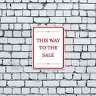 Portrait Round Plus This Way To The Sale Wall Or Door Sign