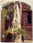 1974 Ccp Easy To Make Macrame Pot Hangers H224 Macrame Pattern Book Vintag 16499
