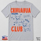 Women s Mother s Day Chihuahua Dog Mom Club Design T-shirt
