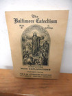 6 Collectible Catholic Christian Books With 1911 Baltimore Catechism No  2  F s 