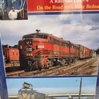 A Railroad Life  On The Road With Mike Bednar - Volume 4 Railroad Press Book