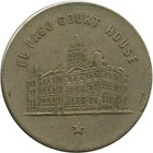 El Paso  Texas Tx The Parlor Saloon Good For 1 Drink Court House Pic Trade Token
