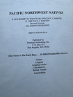 The Early Days In Photographs 1976 Of Pacific Northwest Indians By Bert Kellogg