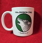 New- 104th Division  Timber Wolves Coffee Cup