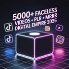      5000  Faceless Videos   Social Media Tools   Reels  Tiktok  Plr   Mrr   2025