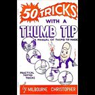 Thumb Tip  soft Painted    50 Tricks With A Thumb Tip Booklet Combo Magic Trick