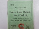 Original 1920 Singer Sewing Machine Model 127   128 Instruction Booklet