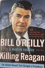 The Complete Bill O reilly Killing Series   Other Works Hardcover Collection