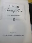 1952 Singer Sewing Book By Picken Book - Vintage Sewing Guide