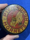 Vintage Pittsburgh Hornets Large Front Art Ross Converse Souvenir Hockey Puck
