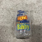 Vintage  Diet Pepsi Glass  you Got The Right One Baby  Uh Huh  Ray Charles Promo