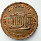 One Ben Franklin Memorial Souvenir Brass Token Coin 1706-1790 Franklin Institute