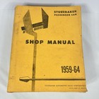 Studebaker Passenger Car Shop Manual 1959-64 Service Book 1960 1961 1962 1963
