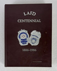 Lafd Centennial 1886   1986 Los Angeles Fire Dept History Book