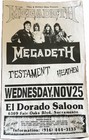 Megadeth  Testament   Heathen Promo Flyer  el Dorado Saloon - Nov 25  1987 