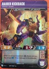 Transformers Tcg    1x Raider Kickback   Infantry Soldier    Nm-mint