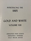 1965 Springfield High School Gold And White Springfield Tn Yearbook Vol Xiii