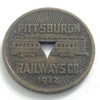 1922 Pittsburgh Railways Co Circulated Good For One Fare Token L556