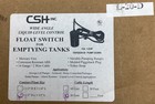 Csh Inc  L-20-d Wide Angle Liquid Level Float Switch For Emptying  Tanks 15a