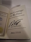 Signed Ron Desantis Book  the Courage To Be Free  