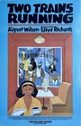 Two Trains Running  August Wilson Walter Kerr Broadway Window Card 14  X 22 
