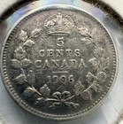 1906 Canada 5 Cents Silver - 0 925 Silver
