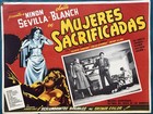 Mujeres Sacrificadas Ninon Sevilla Mexican Lobby Card Set 1951