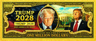 25 Pack Donald Trump 2028 Dollar Bill Presidential Collectible Potus Maga Money