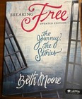 Breaking Free Bible Study Dvd The Journey Stories By Beth Moore Updated Edition